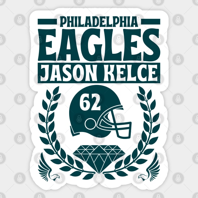 Philadelphia Eagles Jason Kelce 62 Edition 2 Sticker by Astronaut.co